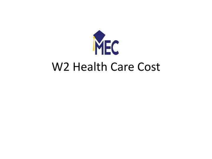 w2 health care cost