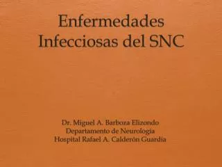 Enfermedades Infecciosas del SNC