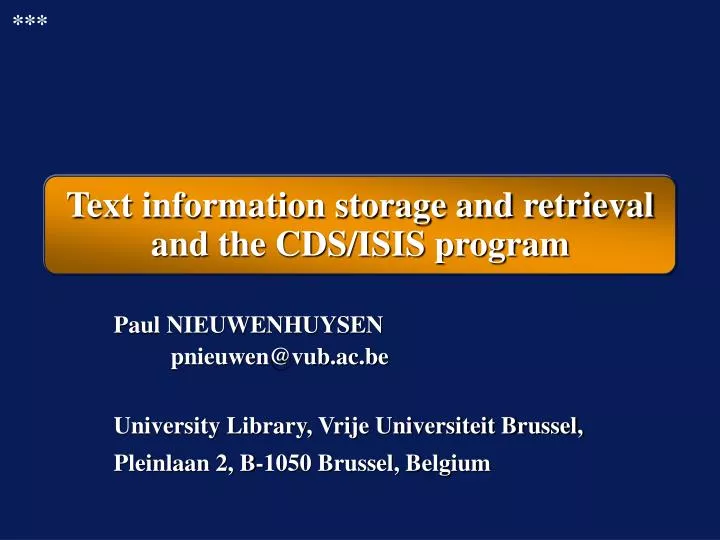 text information storage and retrieval and the cds isis program