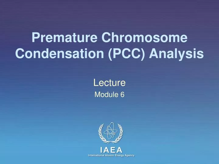 premature chromosome condensation pcc analysis