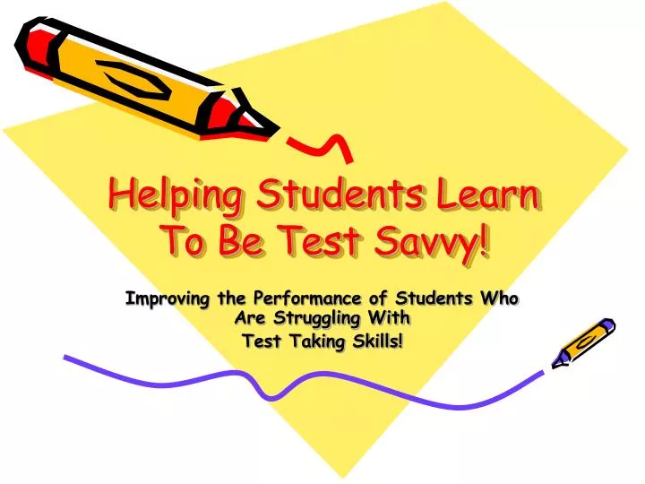 helping students learn to be test savvy