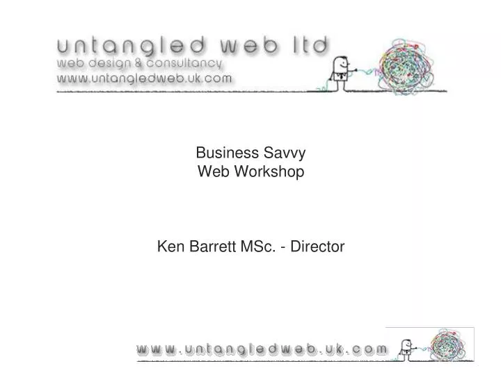 business savvy web workshop ken barrett msc director