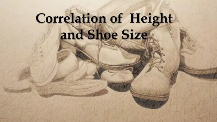 correlation of height and shoe size