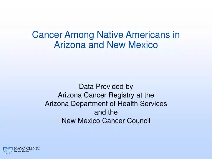 cancer among native americans in arizona and new mexico