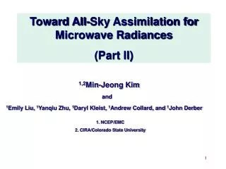Toward All-Sky Assimilation for Microwave Radiances (Part II)