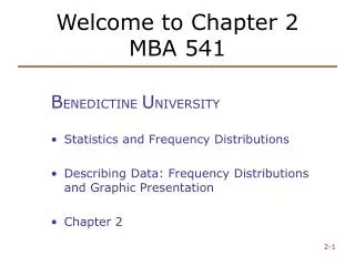 Welcome to Chapter 2 MBA 541