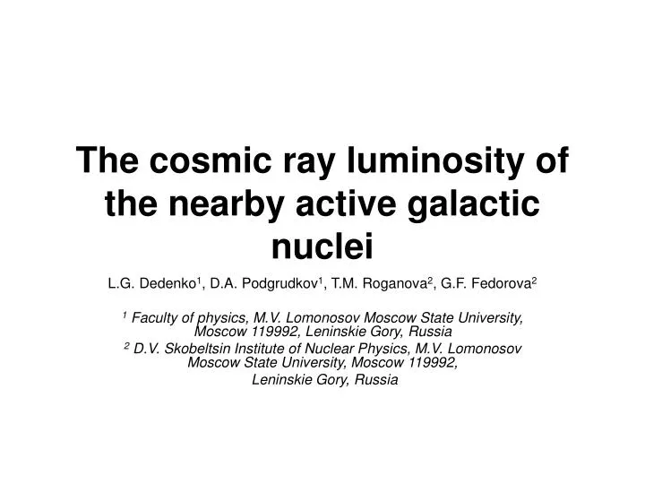the cosmic ray luminosity of the nearby active galactic nuclei