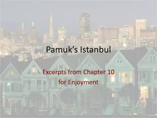Pamuk’s Istanbul