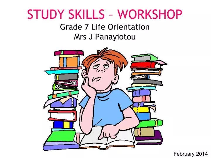 study skills workshop grade 7 life orientation mrs j panayiotou