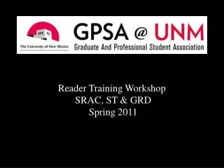 Reader Training Workshop SRAC, ST &amp; GRD Spring 2011