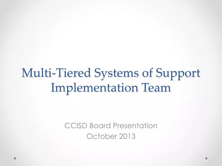 multi tiered systems of support implementation team