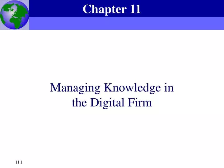 managing knowledge in the digital firm