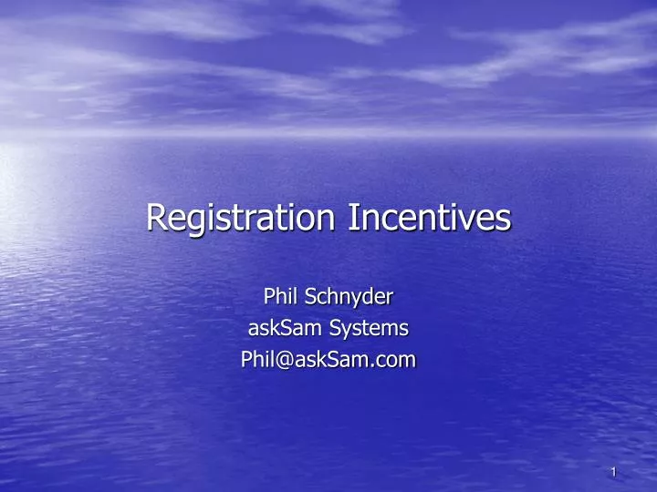 registration incentives