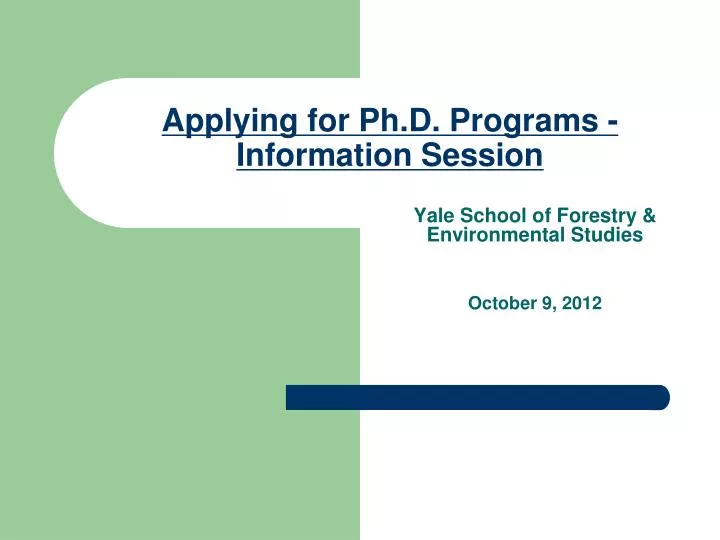 applying for ph d programs information session