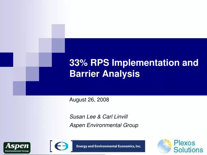 33 rps implementation and barrier analysis