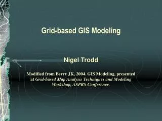 Grid-based GIS Modeling