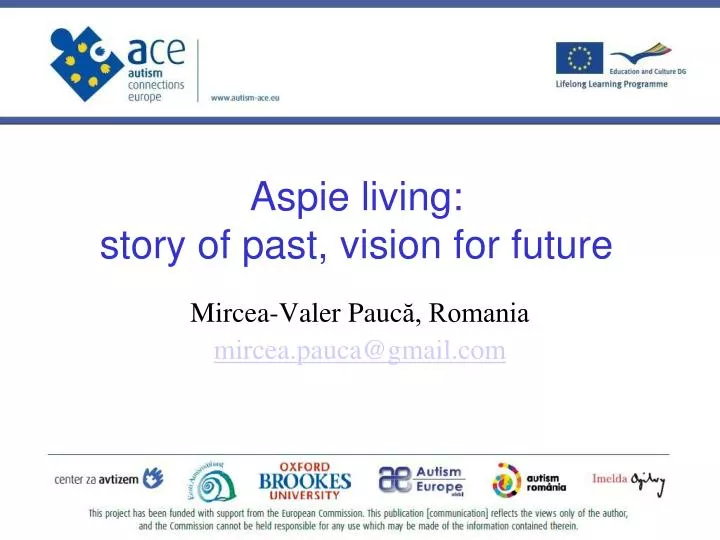 aspie living story of past vision for future