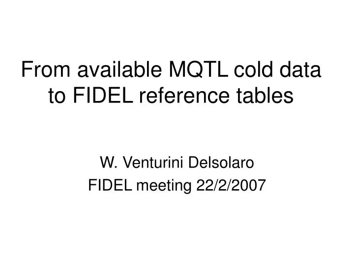 from available mqtl cold data to fidel reference tables