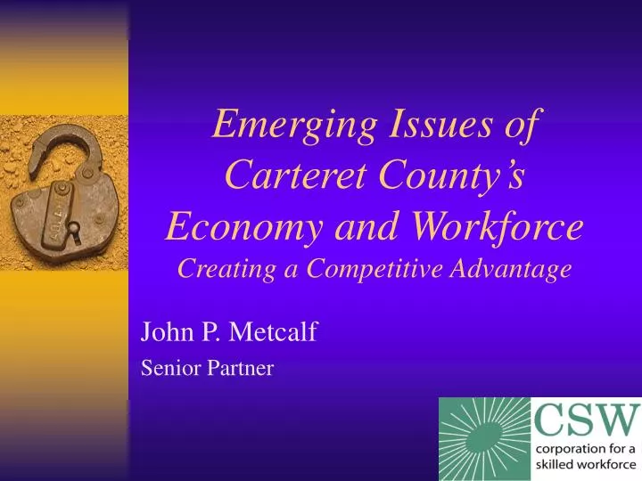 emerging issues of carteret county s economy and workforce creating a competitive advantage