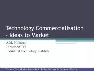 Technology Commercialisation - Ideas to Market