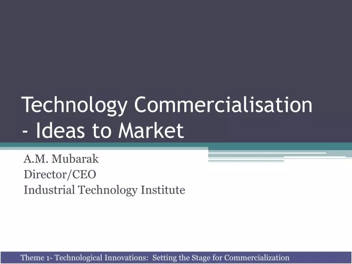 technology commercialisation ideas to market
