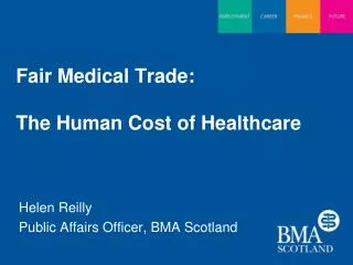 Fair Medical Trade: The Human Cost of Healthcare