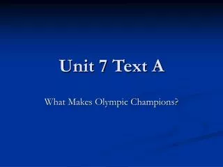 Unit 7 Text A