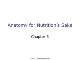 Anatomy for Nutrition’s Sake