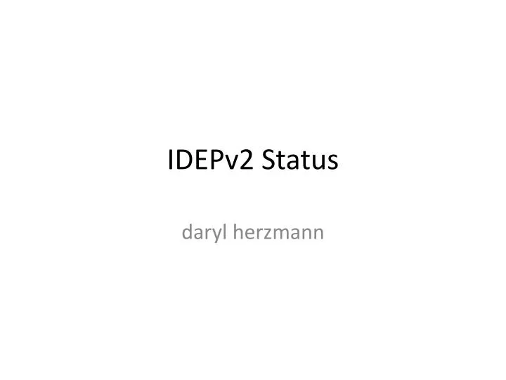 idepv2 status