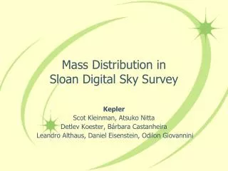 Mass Distribution in Sloan Digital Sky Survey