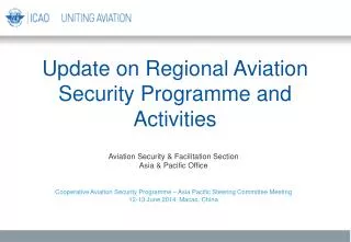 Update on Regional Aviation Security Programme and Activities