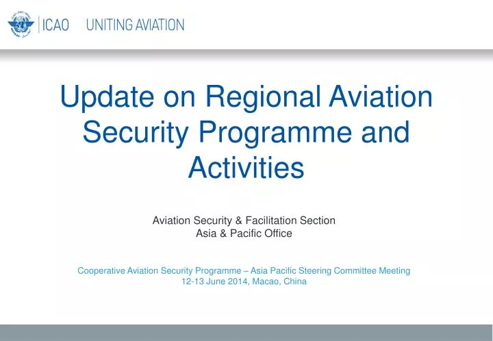 update on regional aviation security programme and activities