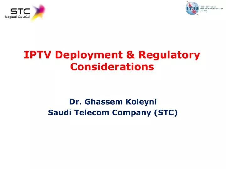 iptv deployment regulatory considerations