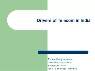 Drivers of Telecom in India