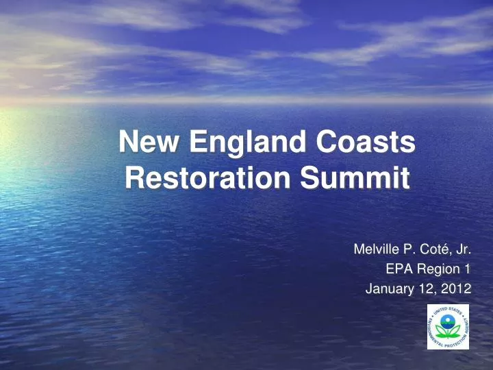 new england coasts restoration summit