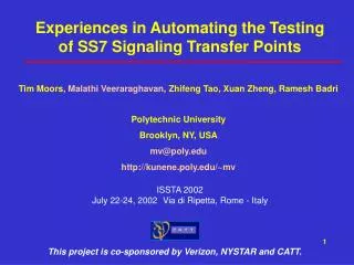 Experiences in Automating the Testing of SS7 Signaling Transfer Points