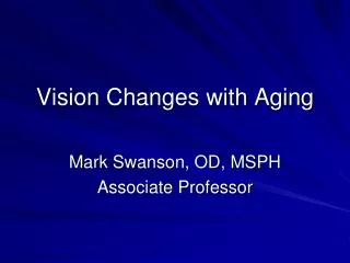 Vision Changes with Aging