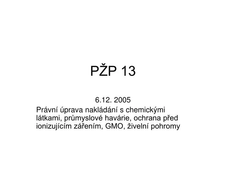 p p 13