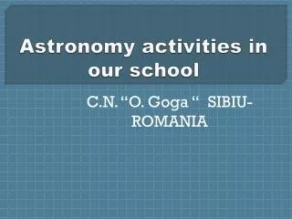 Astronomy activities in our school