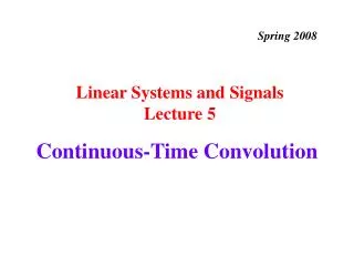 Continuous-Time Convolution