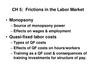 CH 5: Frictions in the Labor Market