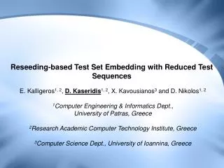 Reseeding-based Test Set Embedding with Reduced Test Sequences