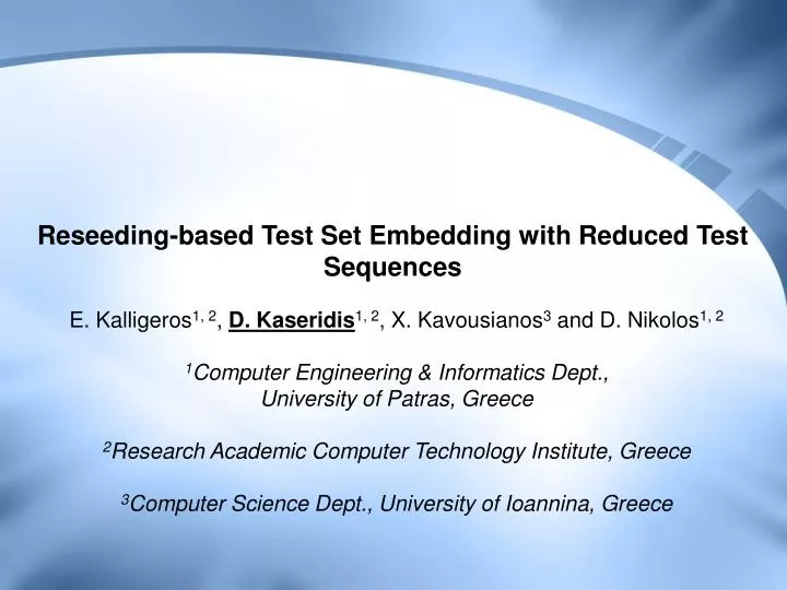 reseeding based test set embedding with reduced test sequences