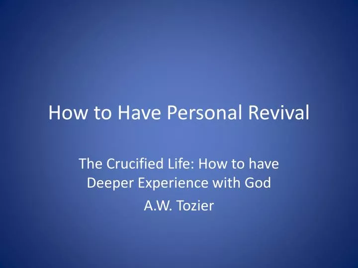 how to have personal revival