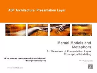 ASF Architecture: Presentation Layer