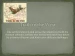 Trails to the West - slide 1
