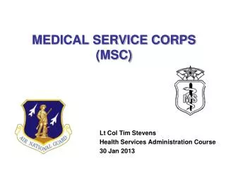 MEDICAL SERVICE CORPS (MSC)