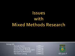 Issues with Mixed Methods Research