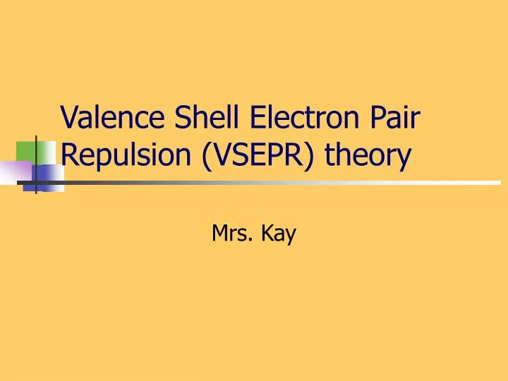 valence shell electron pair repulsion vsepr theory