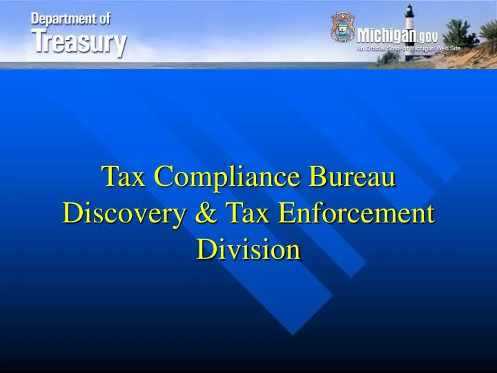 tax compliance bureau discovery tax enforcement division